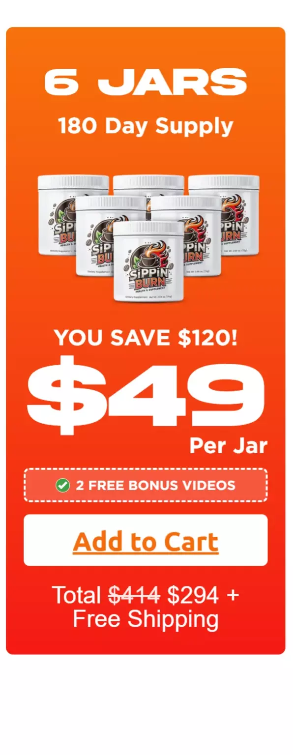 Sippin Burn™ 6 jars pricing